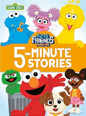 Furry Friends Forever 5-Minute Stories (Sesame Street)-..