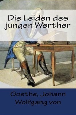 Die Leiden Des Jungen Werther-..