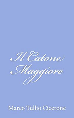 Il Catone Maggiore-..