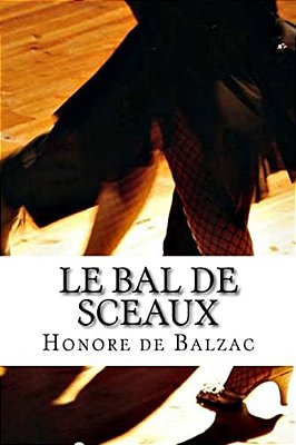 Le Bal De Sceaux-..