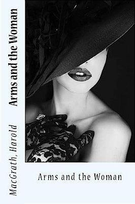 Arms And The Woman-..