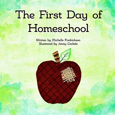 The First Day Of Homeschool-..