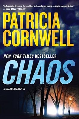 Chaos: A Scarpetta Novel-..