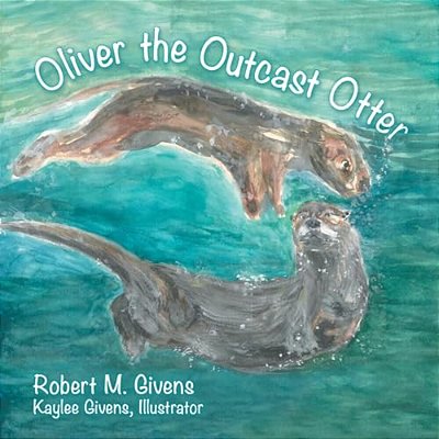 Oliver The Outcast Otter-..