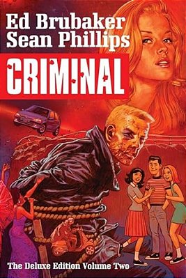 Criminal Deluxe Edition Volume 2-..