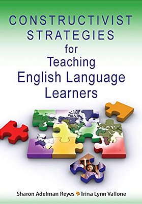 Constructivist Strategies For Teaching English Language Learners-..