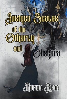 Justyce Scales Of The Otherly And Obscura-..