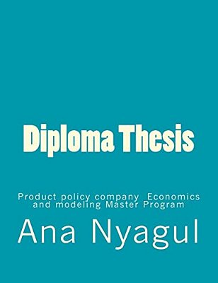Diploma Thesis: Product Policy Company Economics And Modeling Master Program-..