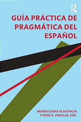 Guía Práctica De Pragmática Del Español-..