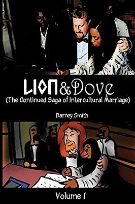 Lion And Dove: The Continued Saga Of Intercultural Marriage-..