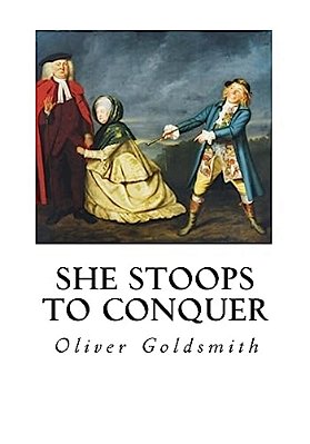 She Stoops To Conquer: The Mistakes Of A Night - A Comedy-..