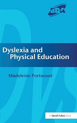 Dyslexia And Physical Education-..