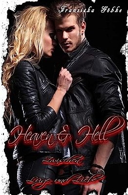 Heaven & Hell - Zwischen Lüge Und Liebe-..