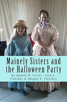 Mainely Sisters And The Halloween Party-..