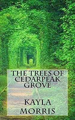 The Trees Of Cedarpeak Grove-..