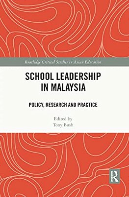 School Leadership In Malaysia: Policy, Research And Practice-..