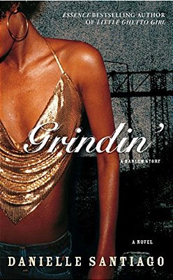 Grindin': A Harlem Story-..