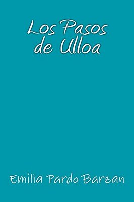 Los Pasos De Ulloa-..