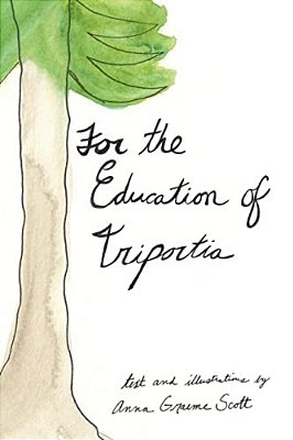 For The Education Of Triportia-..