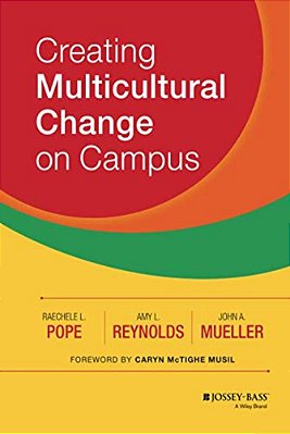 Creating Multicultural Change On Campus-..