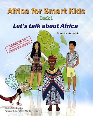 Africa For Smart Kids - Book1: Let's Talk About Africa!-..