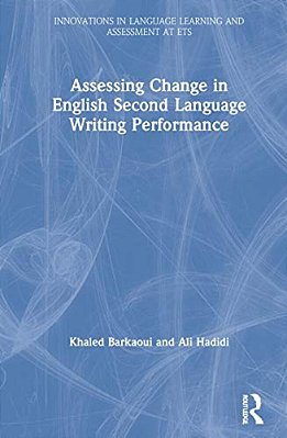 Assessing Change In English Second Language Writing Performance-..
