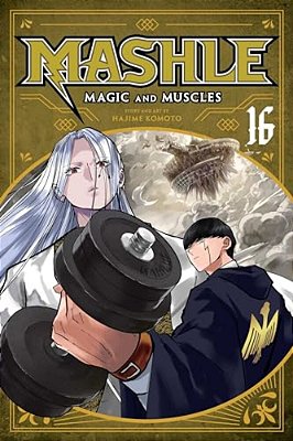 Mashle: Magic And Muscles, Vol. 16-..