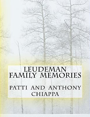 Leudeman Family Memories-..
