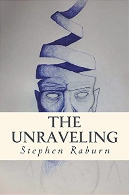 The Unraveling... And Other Stories-..