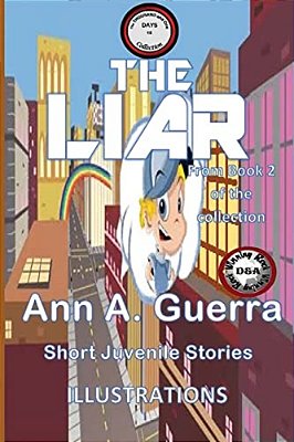 The Liar: Story No. 18 Of Book 2 Of The Thousand And One Days-..