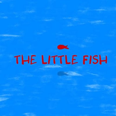 The Little Fish-..