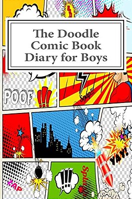 The Doodle Comic Book Diary For Boys-..