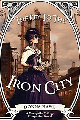 The Key To The Iron City-..