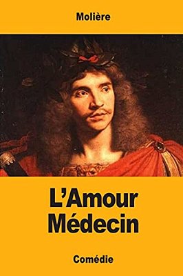 L'Amour Médecin-..