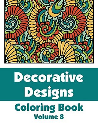 Decorative Designs Coloring Book (Volume 8)-..