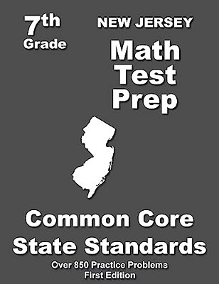 New Jersey 7Th Grade Math Test Prep: Common Core Learning Standards-..