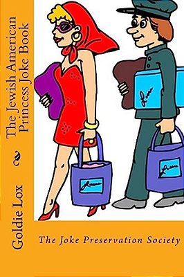 The Jewish American Princess Joke Book-..