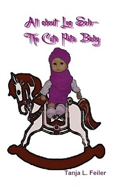 All About Lea Solo - The Cute Pets Baby: Story For Kids-..