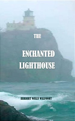 The Enchanted Lighthouse-..