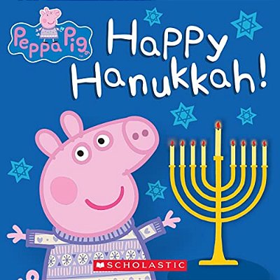 Happy Hanukkah! (Peppa Pig)-..
