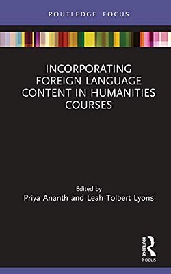 Incorporating Foreign Language Content In Humanities Courses-..