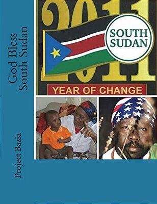 God Bless South Sudan-..