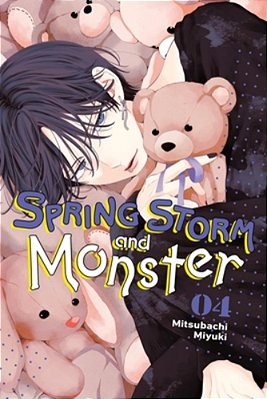 Spring Storm And Monster, Vol. 4: Volume 4-..