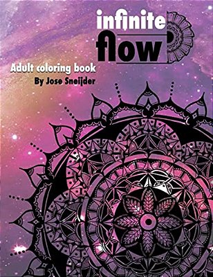 Infinite Flow: Abstract Adult Coloring Book-..