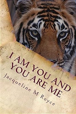 I Am You And You Are Me: A New Age Fairy Tale-..