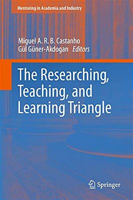 The Researching, Teaching, And Learning Triangle-..