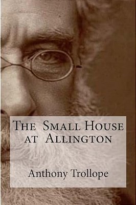 The Small House At Allington-..