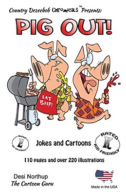 Pig Out -- Jokes And Cartoons: In Black + White-..