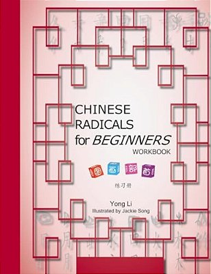 Chinese Radicals For Beginners-Workbook-..