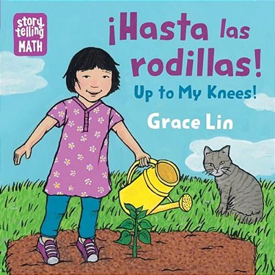 Hasta Las Rodillas/Up To My Knees (Spanish Bilingual Edition)-..